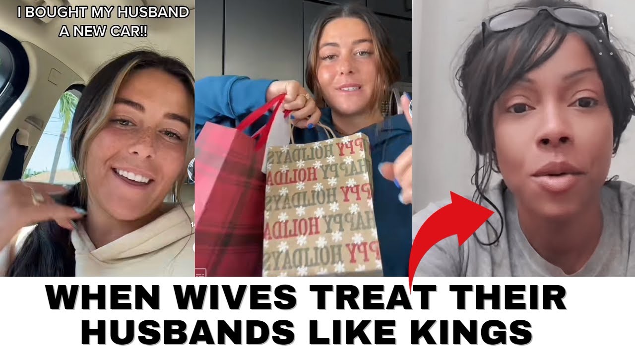 when-women-treat-their-men-like-kings-youtube