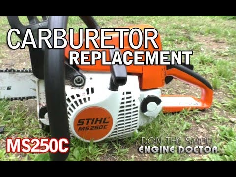 Chainsaw Won T Start Carburetor Replacement On Stihl Ms250c Youtube Chainsaw Won T Start Carburetor Replacement On Stihl Ms250c Youtube
