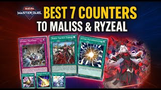 BEST 7 COUNTERS TO MALISS & RYZEAL [MASTER DUEL GUIDE]