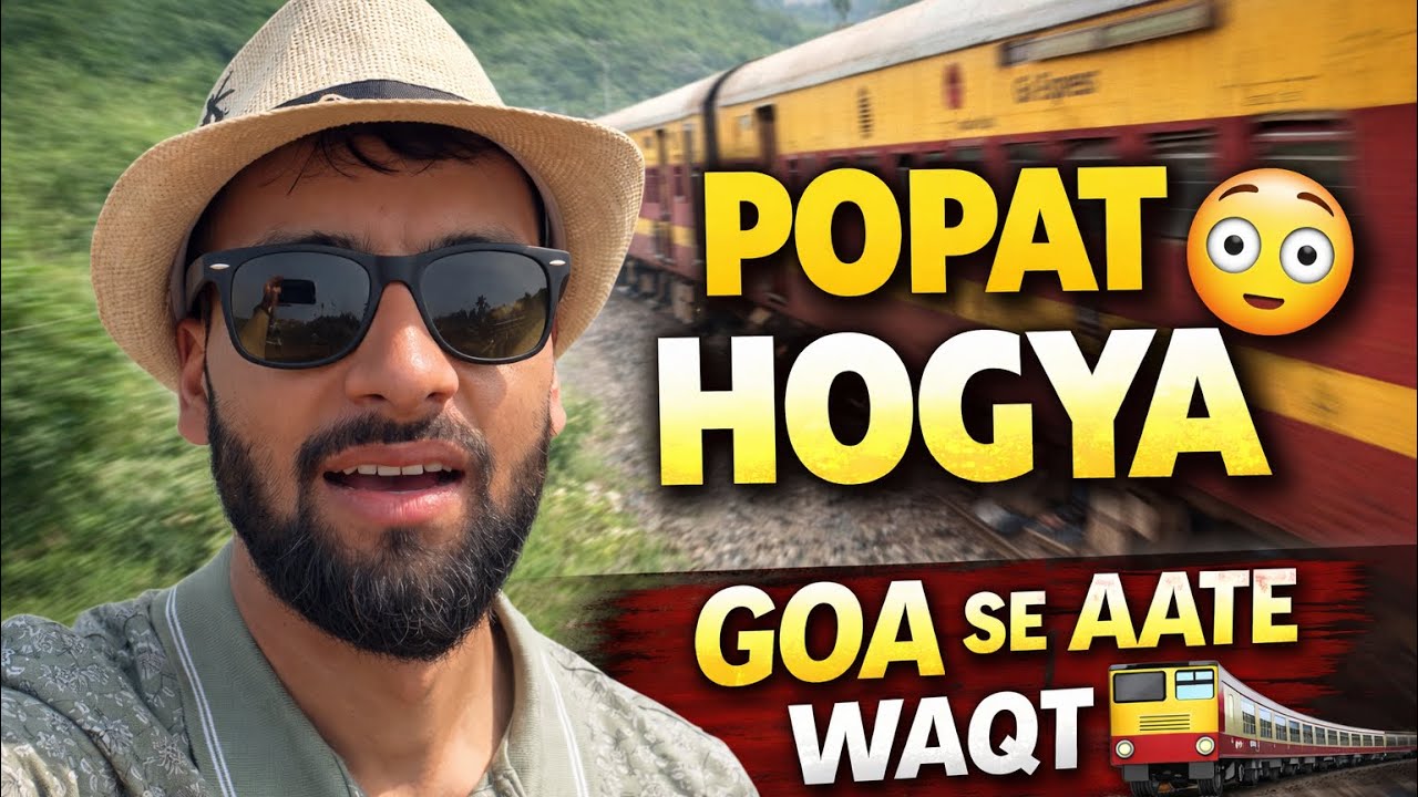 “Waiting mein thi ticket, popat ho gaya 😅 | Goa return journey”
