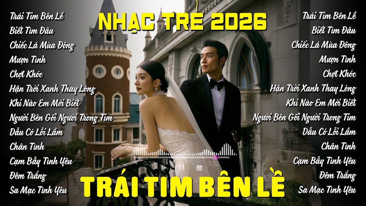 Nhạc Trẻ Chill 8x 9x Đời Đầu Cover Toàn Bài Hay Triệu Views | TRÁI TIM BÊN LỀ | Nhạc Hoa Lời Việt 9X