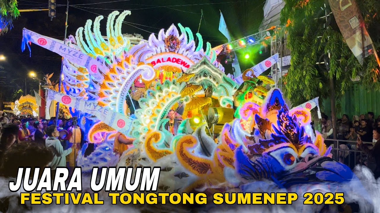 JUARA UMUM FESTIVAL TONGTONG SUMENEP 2025 ‼️