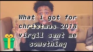 What I Got For Christmas 2018 | Virgil Sent Me Something