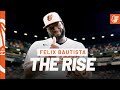 Flix bautista the rise  baltimore orioles