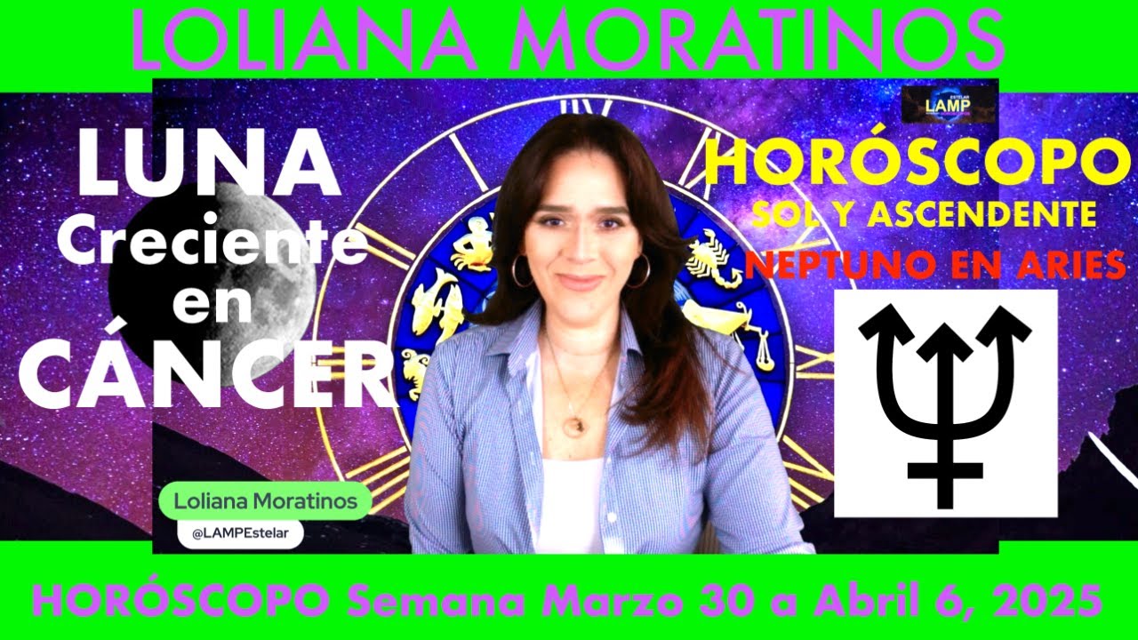 Luna Creciente en Cáncer NEPTUNO en Aries #HORÓSCOPO SOL Y ASCENDENTE ...