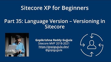 Part 35: Language Version - Versioning in Sitecore | steps to add a new language in Sitecore