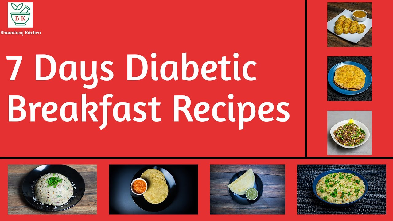 7 Days Diabetic Breakfast Recipes | 7 Days Breakfast Recipes for Weight Loss | Breakfast Recipes