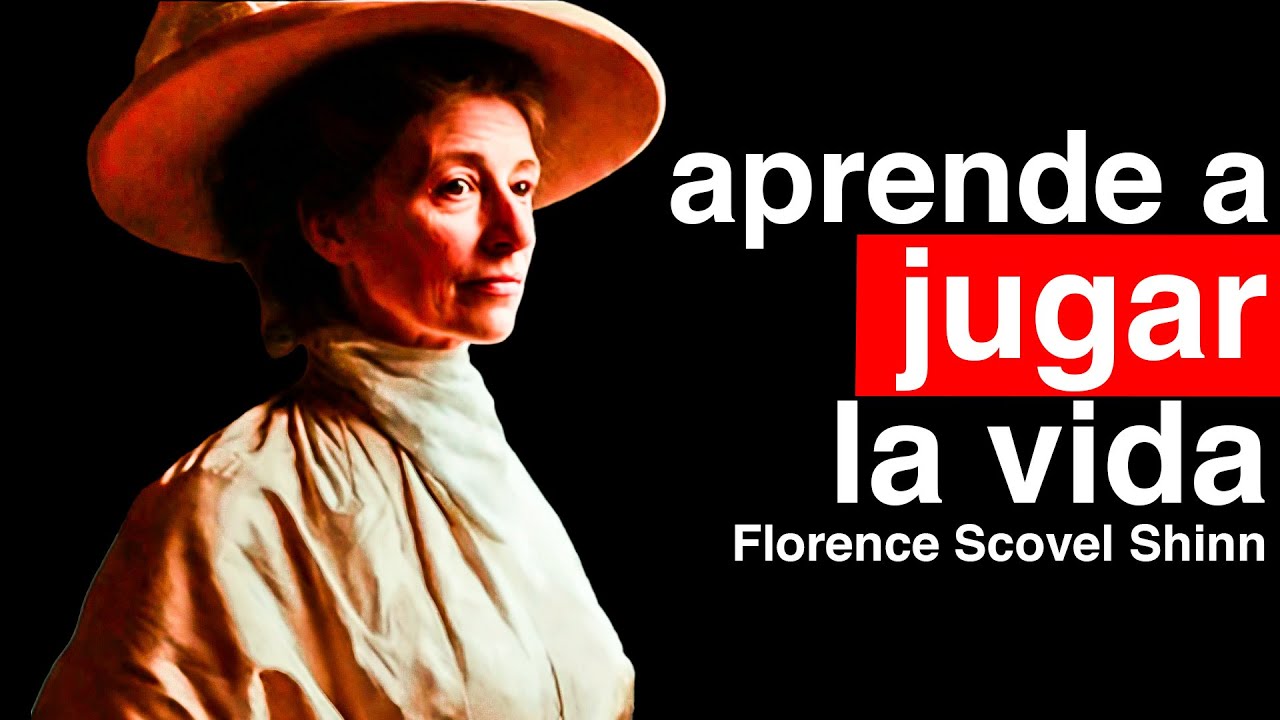 el JUEGO de la VIDA y COMO JUGARLO por FLORENCE SCOVEL SHINN AUDIOLIBRO ...