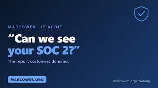 SOC 2 for a SaaS Provider: The Report Your Customers Ask For