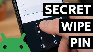 Android's Ultimate Anti-Theft Feature: Duress PIN