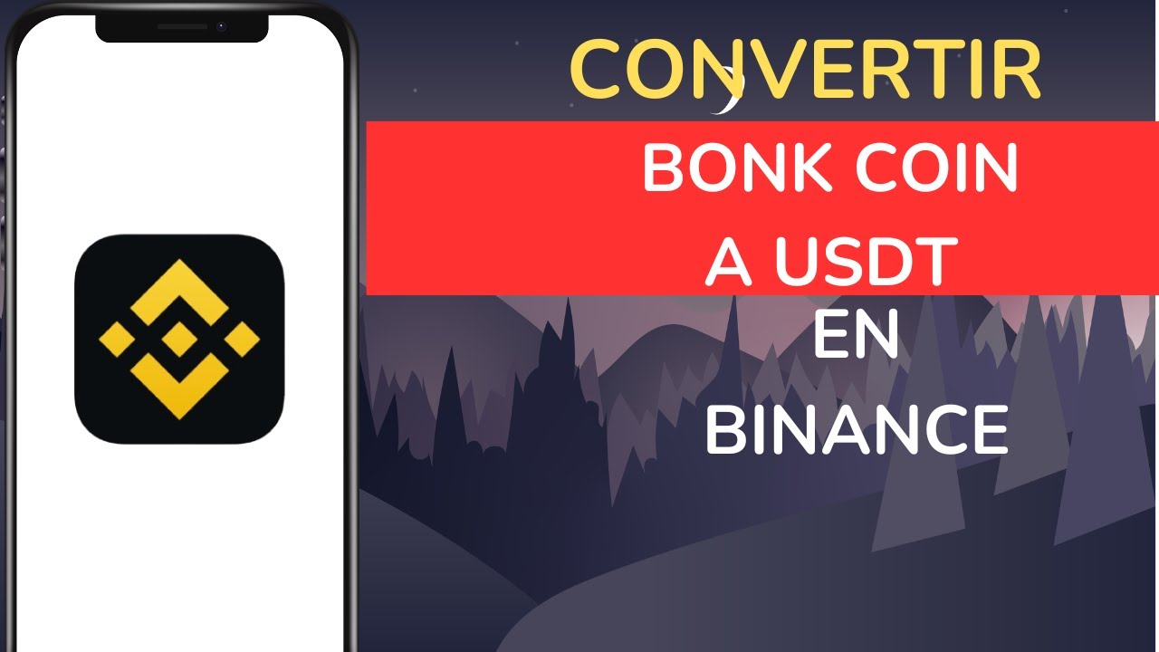 Cómo Convertir BONK Coin a USDT en Binance