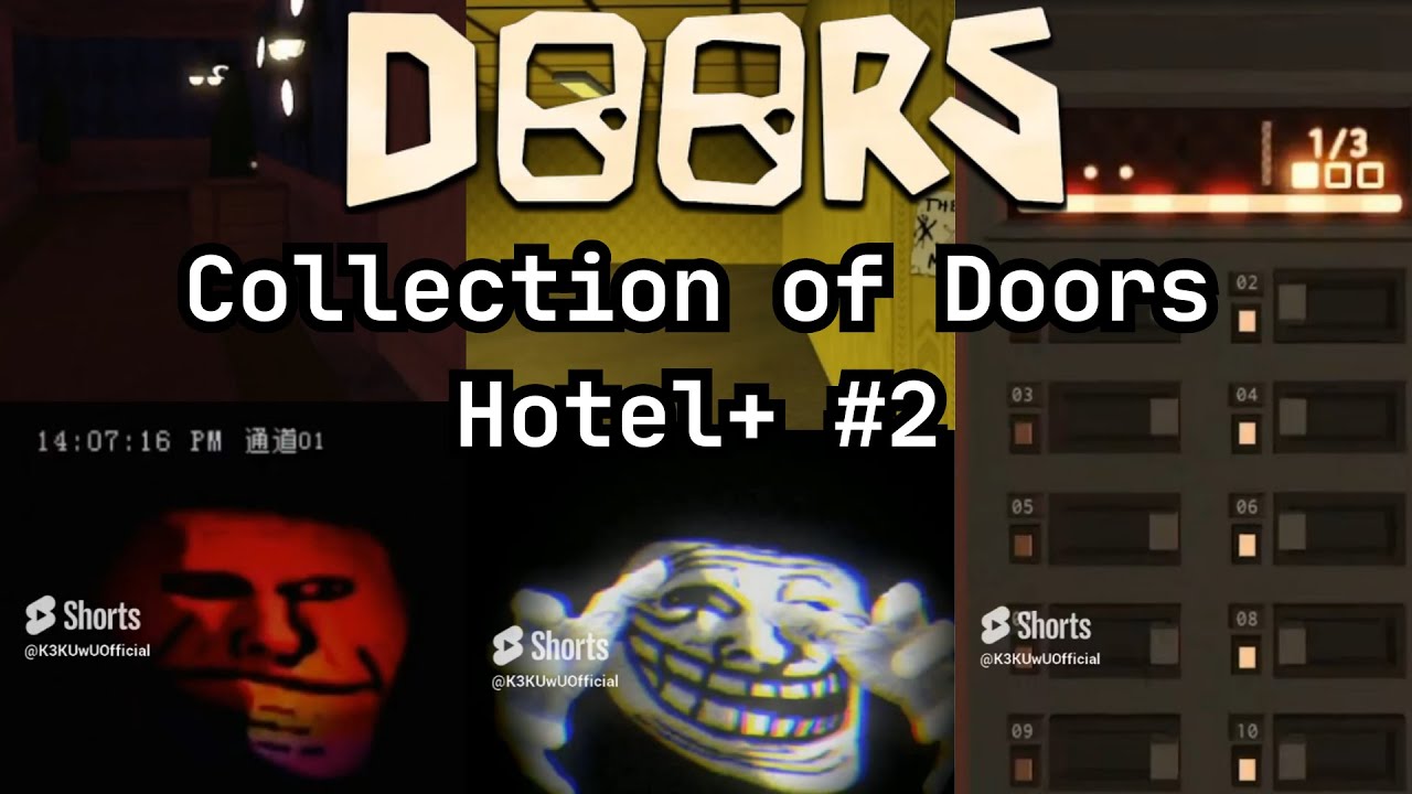 Collection of Doors Hotel+ 2 doors collection roblox YouTube
