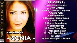 Terbaik Dari SONIA - Kau Sebut Namaku - Luruh Cintaku - Balada Slow Rock - HQ Audio !!!