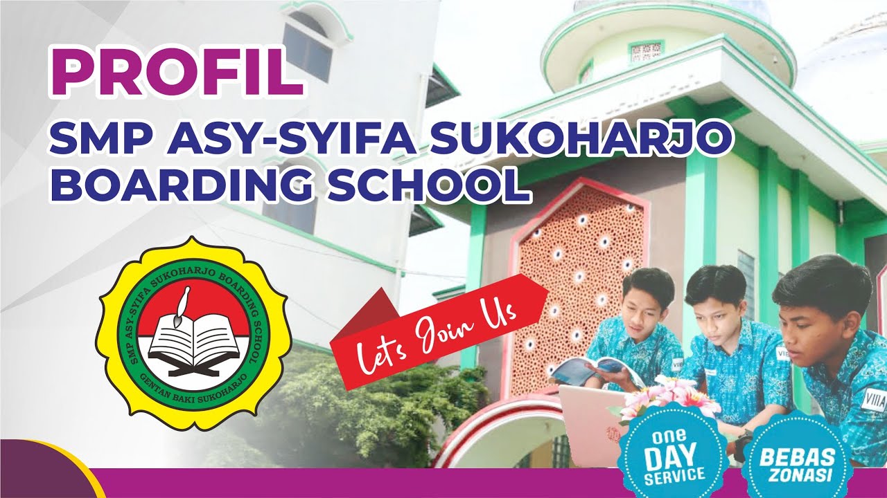 Profil SMP Asy-Syifa Sukoharjo Boarding School | SMP ASBS