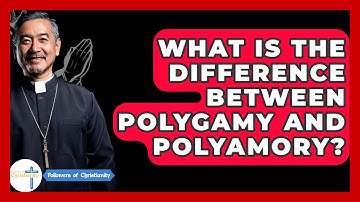 What Is The Difference Between Polygamy And Polyamory? - Followers Of Christianity