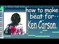 HOW TO MAKE A GREAT CHAOS TYPE BEAT FOR KEN CARSON | FL studio Tutorial