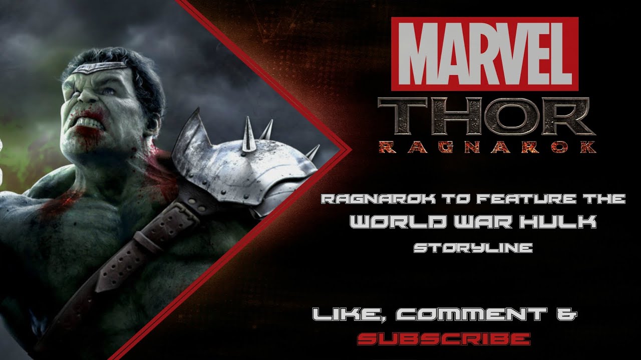 Planet Hulk Being Adapted For Thor Ragnarok? (Marvel Movie News)