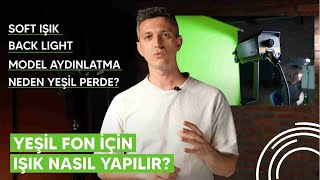 Yeşil Fon İçin Işık Nasıl Yapılır?