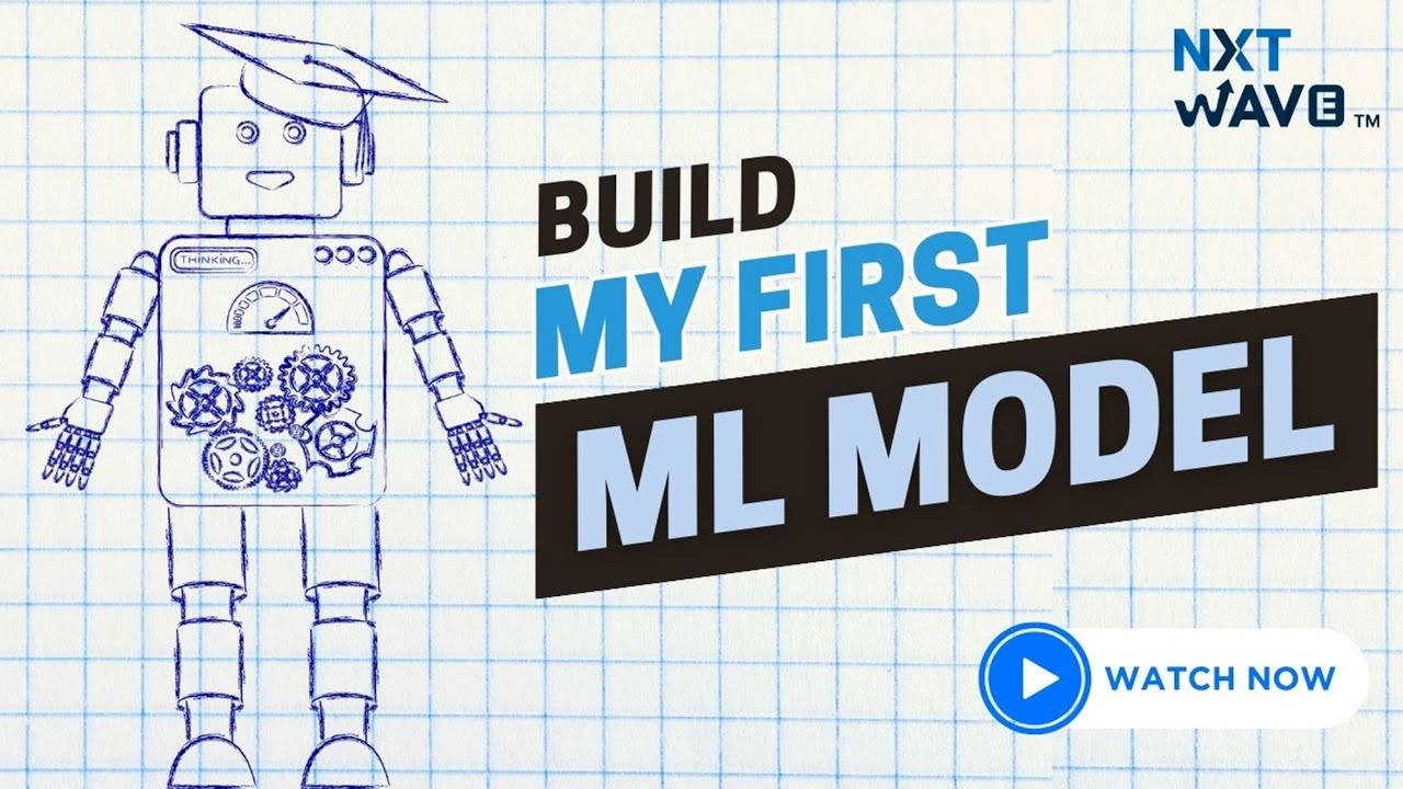 Basic Ml Build Build ML Model in less that 10min! |#ccbpacademy | #nxtwave - YouTube