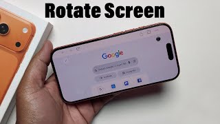 How to Rotate Screen in iPhone 17 Pro / 17 Pro Max