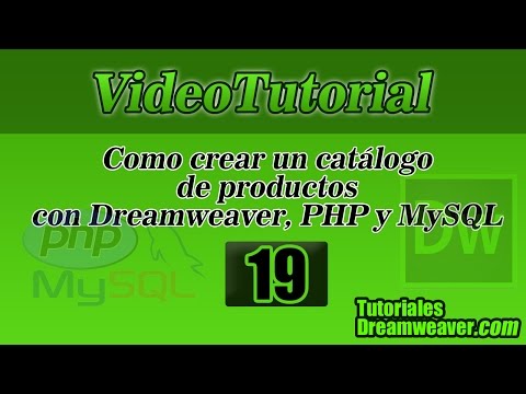 Cap. 19 - Tutorial Como crear un catálogo de productos con Dreamweaver con PHP y MySQL