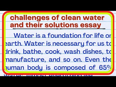 essay on challenges of clean water and their solutions