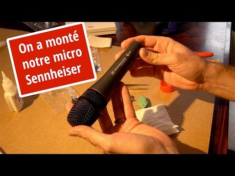 On a monté un micro Sennheiser !