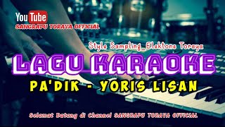 Karaoke Toraja / Pa'dik-Yoris Lisan / Asli musik Elektone Toraja