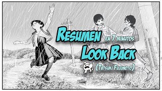 Resumen de Look Back ◀️ | One shot de Tatsuki Fujimoto - Resumen en 7 minutos