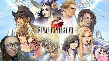 FIRST Blind Play-through Final Fantasy VIII Part 4/11 [No edit] [Stream archive] [FF8]