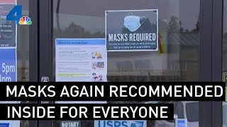 Frustration, Confusion as Masks Again Recommended Inside for Everyone | NBCLA