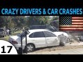 BAD DRIVERS USA COMPILATION EPISODE 17. CRAZY DRIVERS AND ROAD RAGE