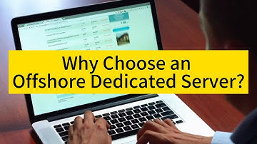 Why Choose an Offshore Dedicated Server? Benefits and Considerations - Raksmart