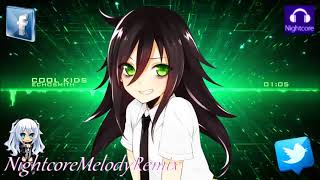 Nightcore - Cool Kids