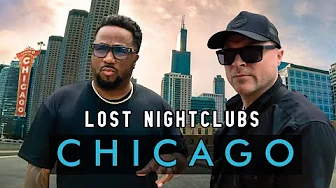 LOST Nightclubs of CHICAGO (with DJ Terry Hunter)
