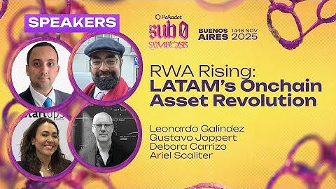 RWA Rising: LATAM’s Onchain Asset Revolution | sub0 2025