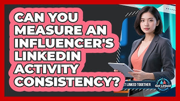 Can You Measure An Influencer