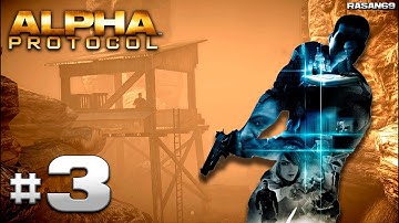 Alpha Protocol walkthrough part 3