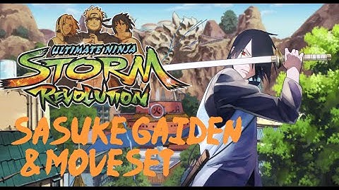 NSUNSR Mod | Sasuke Gaiden & Moveset