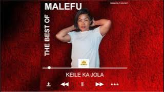 Malefu - Keila ka jola [ Audio ]