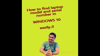 how to find your computer model & serial number inside of windows 10 - tips & tricks laptop hacks