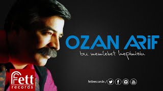 Ozan Arif - İşlerimiz Zor Dostum