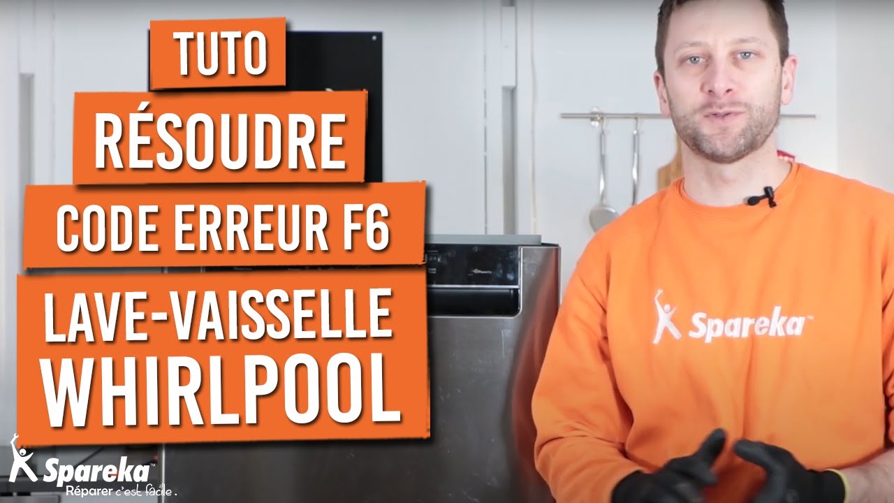 Comment résoudre le code erreur F6 sur un lave vaisselle WHIRLPOOL — free download