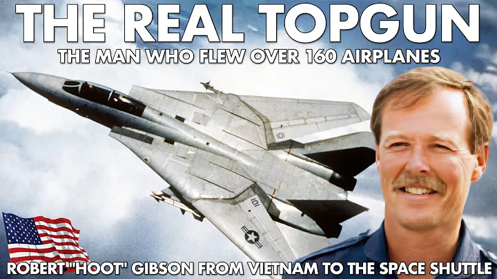 The Real TOPGUN | Robert "Hoot" Gibson | The Man W...