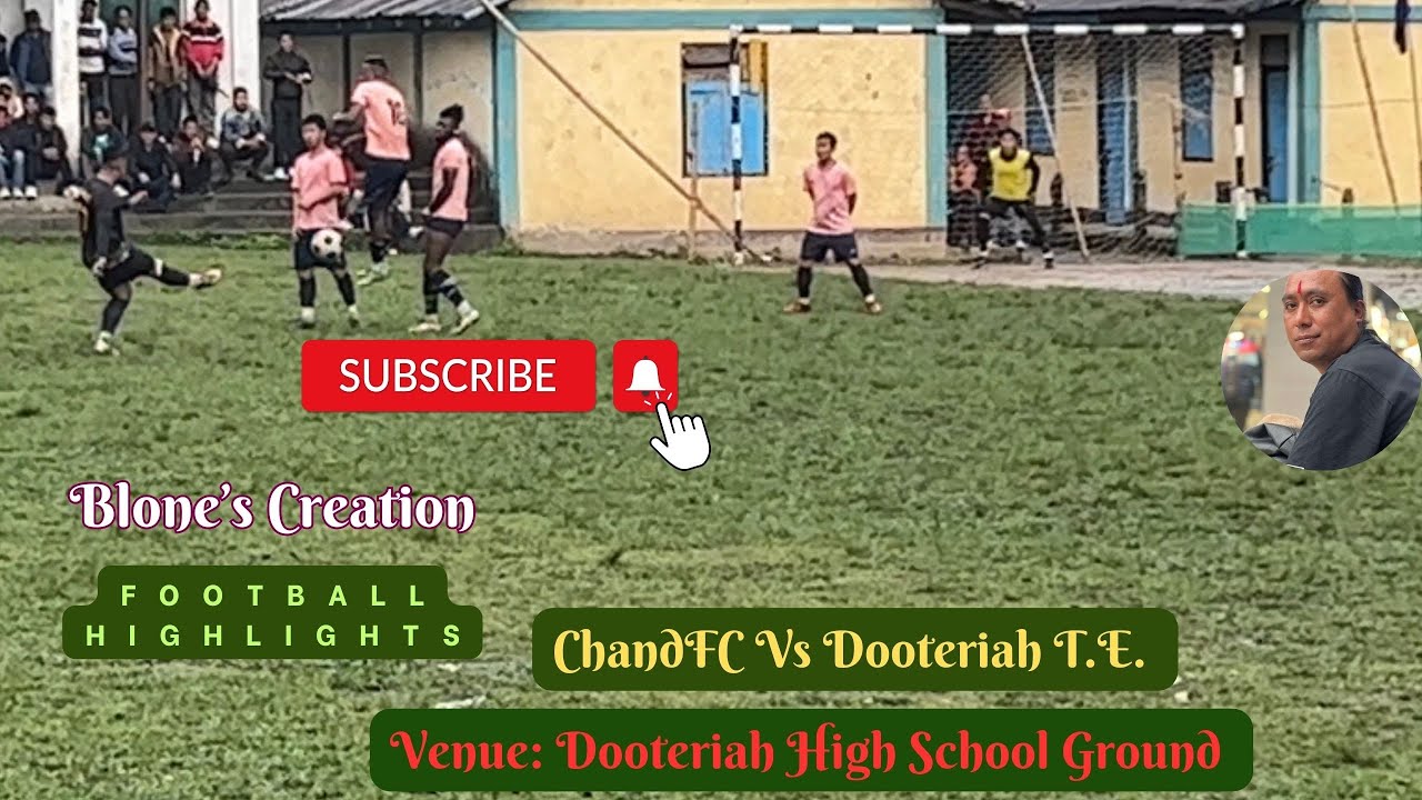 ChandFC Vs Dooteriah||Darjeeling Football highlights 2023…