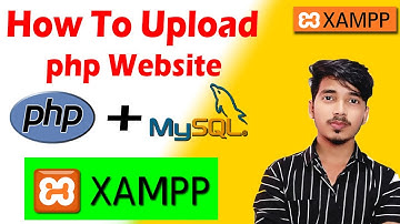 How to Upload & Run PHP Files and MySQL Database Using XAMPP Server Hindi Step By Step Tutorial
