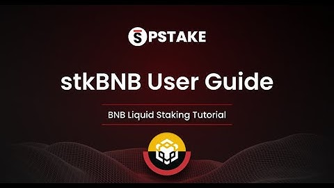 BNB Liquid Staking Process | Tutorials