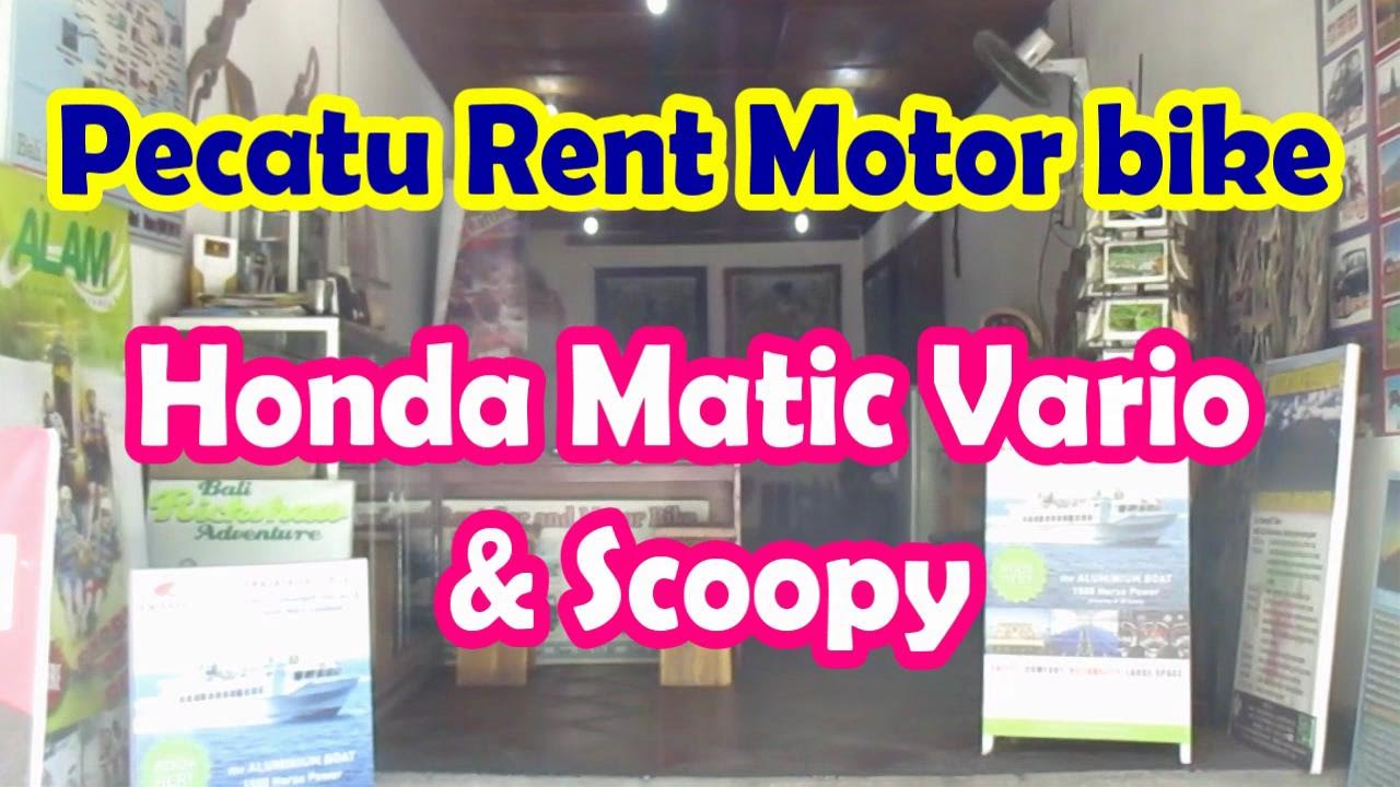 Bali 006 Pecatu Rent Motor Bike Honda Scoopy Vario Only Rp