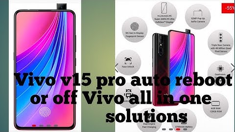 vivo mobile auto restart  solution v15 pro restart solution,vivo y53 restart solution,vivo y55