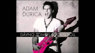 Adam Ďurica - Bez servítky